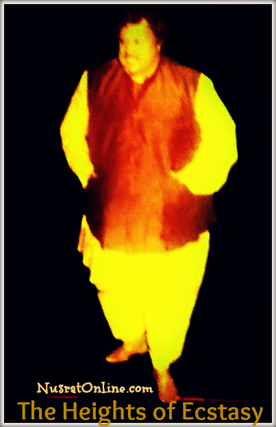 heights of qawwali - Nusrat Fateh Ali Khan