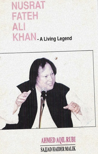 Nusrat Fateh Ali Khan: A Living Legend
